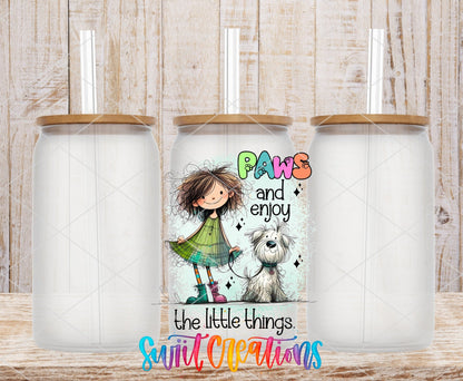Paws And Enjoy The Little Things UV DTF Decal | Cute Girl Dog Tumbler Wrap | UV1522 - Swiit Creations