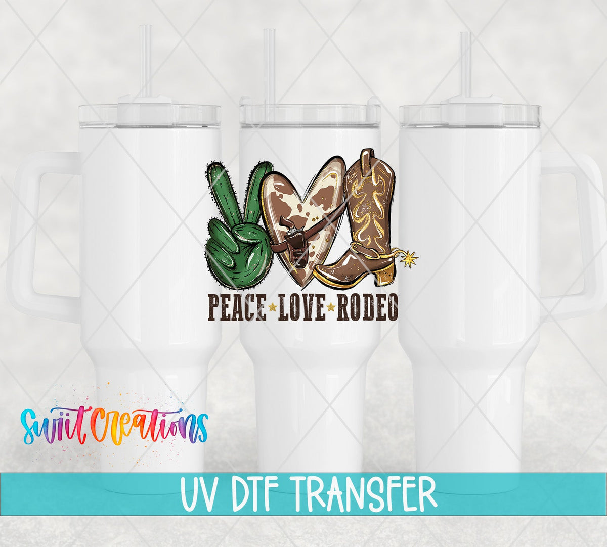 Peace Love Rodeo Western UV DTF Cup Decal | UV864 - Swiit Creations