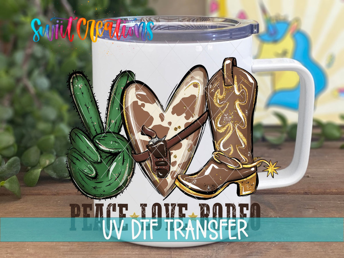Peace Love Rodeo Western UV DTF Cup Decal | UV864 - Swiit Creations