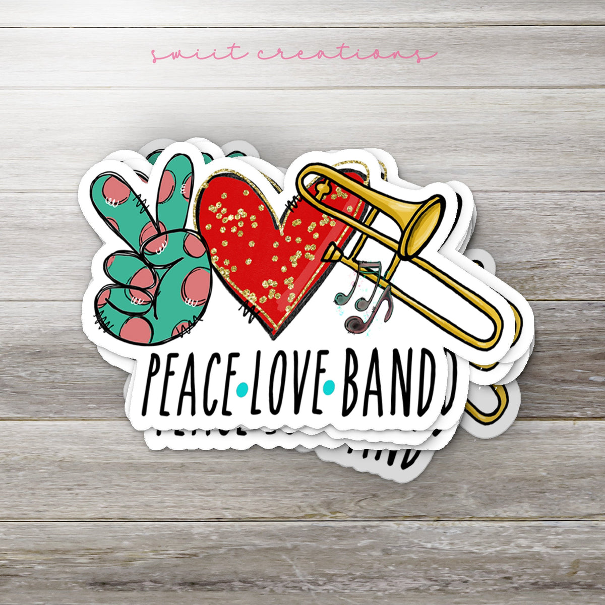 Peace Love Trombone Sticker SS310 - Swiit Creations