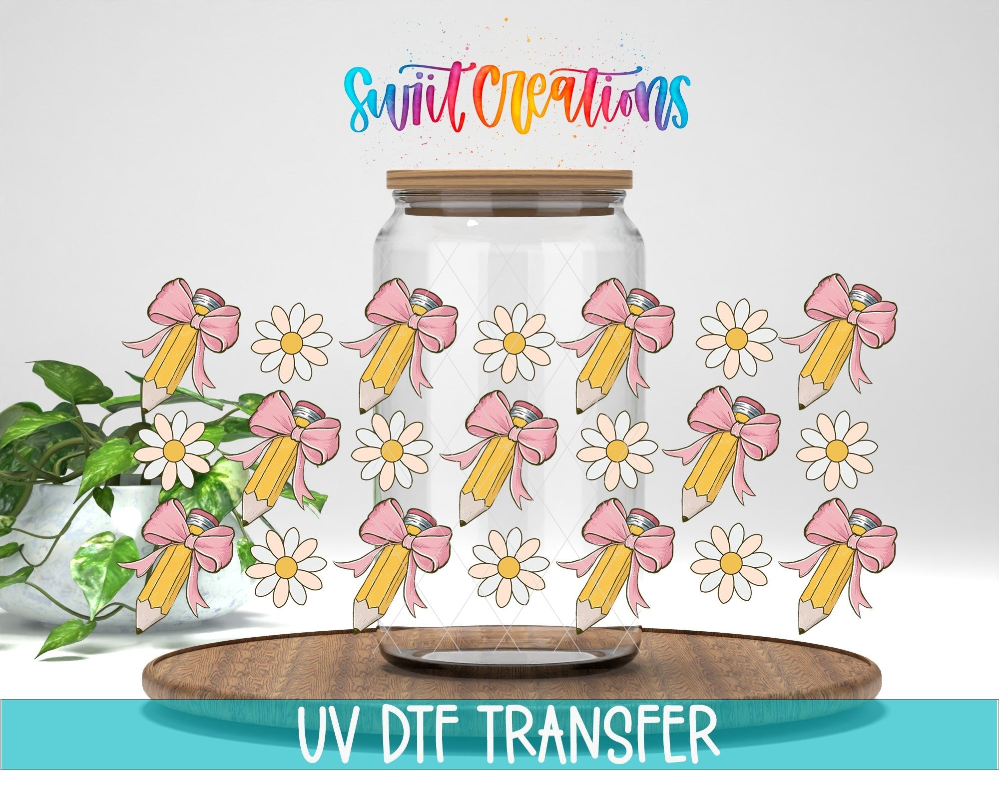 Pencils And Bows UV DTF Transfer Tumbler Wrap | Daisy Teacher School Cup Decal | DTF268 - Swiit Creations