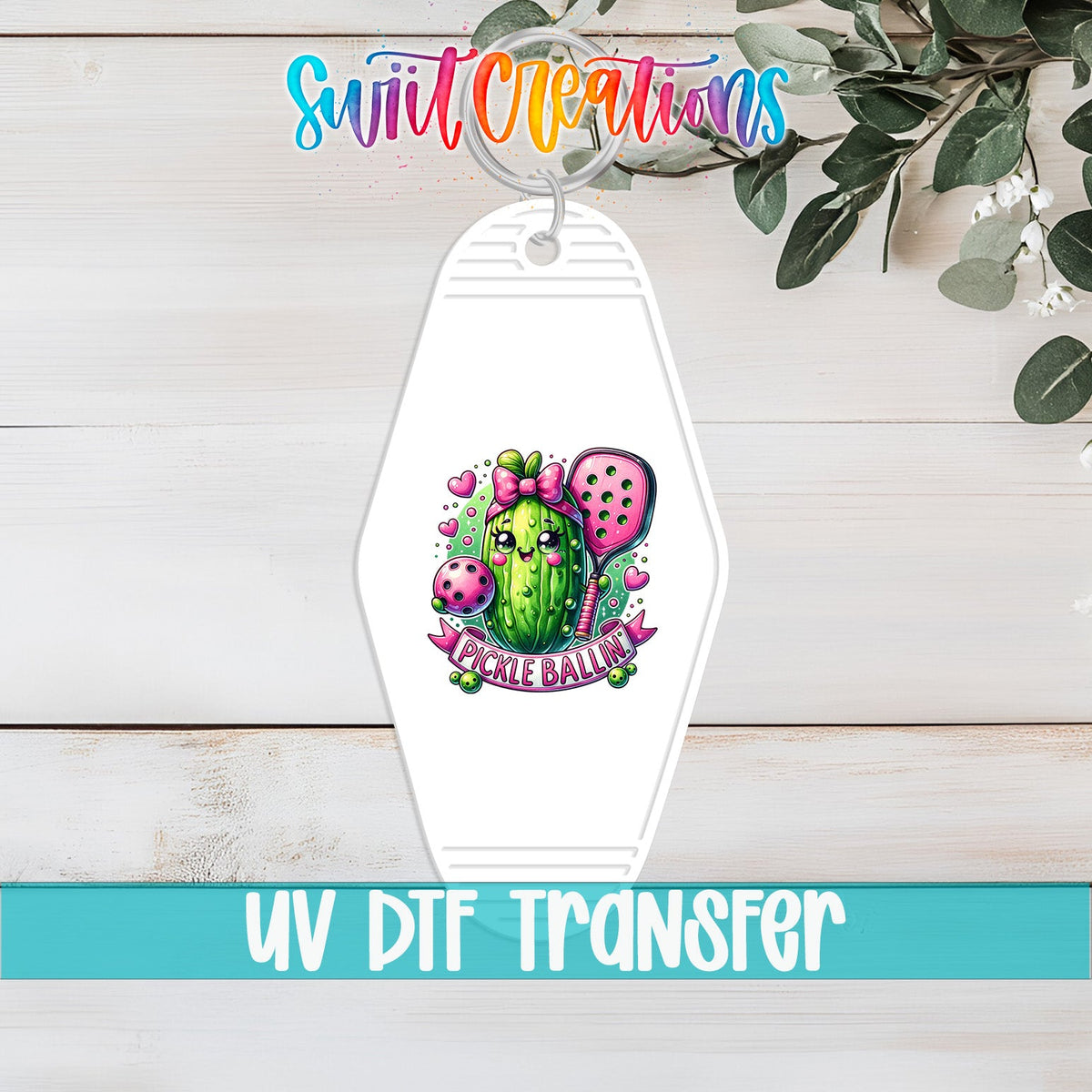 Pickle Ballin Motel Keychain UV DTF Transfer | Cute Pickleball Design | MK1535 - Swiit Creations