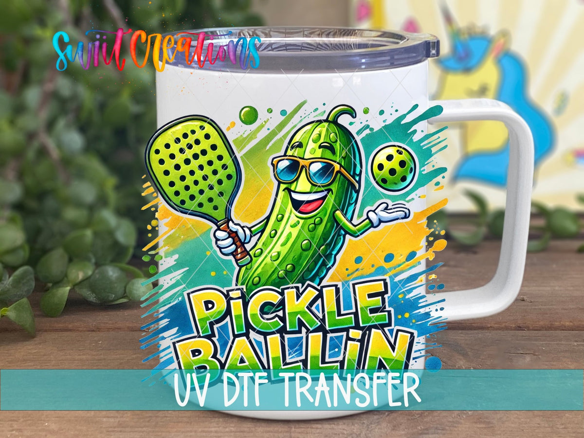 Pickle Ballin Funny Pickleball Sports Design UV DTF transfer displayed on a white coffee mug from Swiit Creations