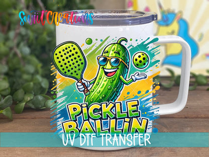 Pickle Ballin Funny Pickleball Sports Design UV DTF transfer displayed on a white coffee mug from Swiit Creations