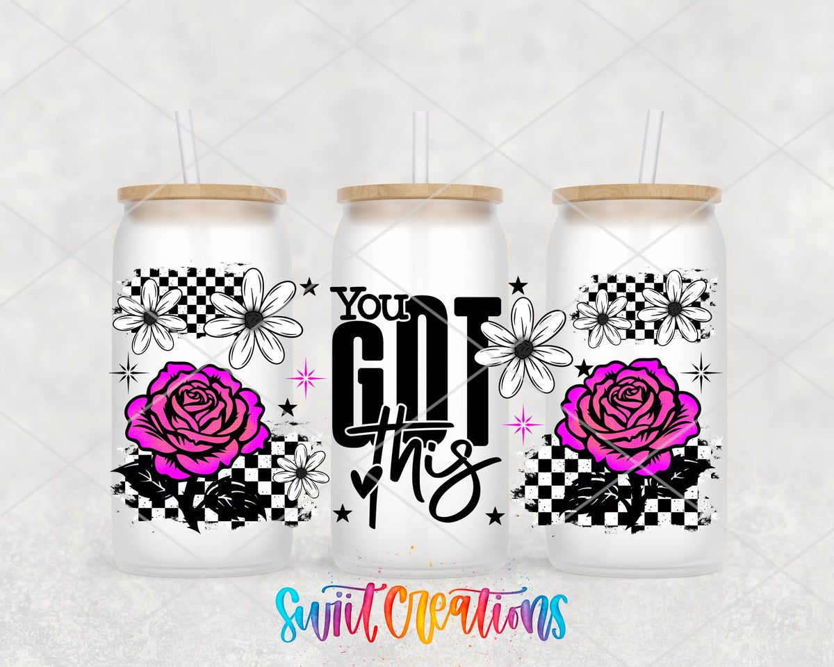 Pink Rose Motavational You Got This UV DTF Transfer Tumbler Wrap | DTF329 - Swiit Creations