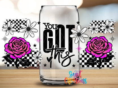 Pink Rose Motavational You Got This UV DTF Transfer Tumbler Wrap | DTF329 - Swiit Creations