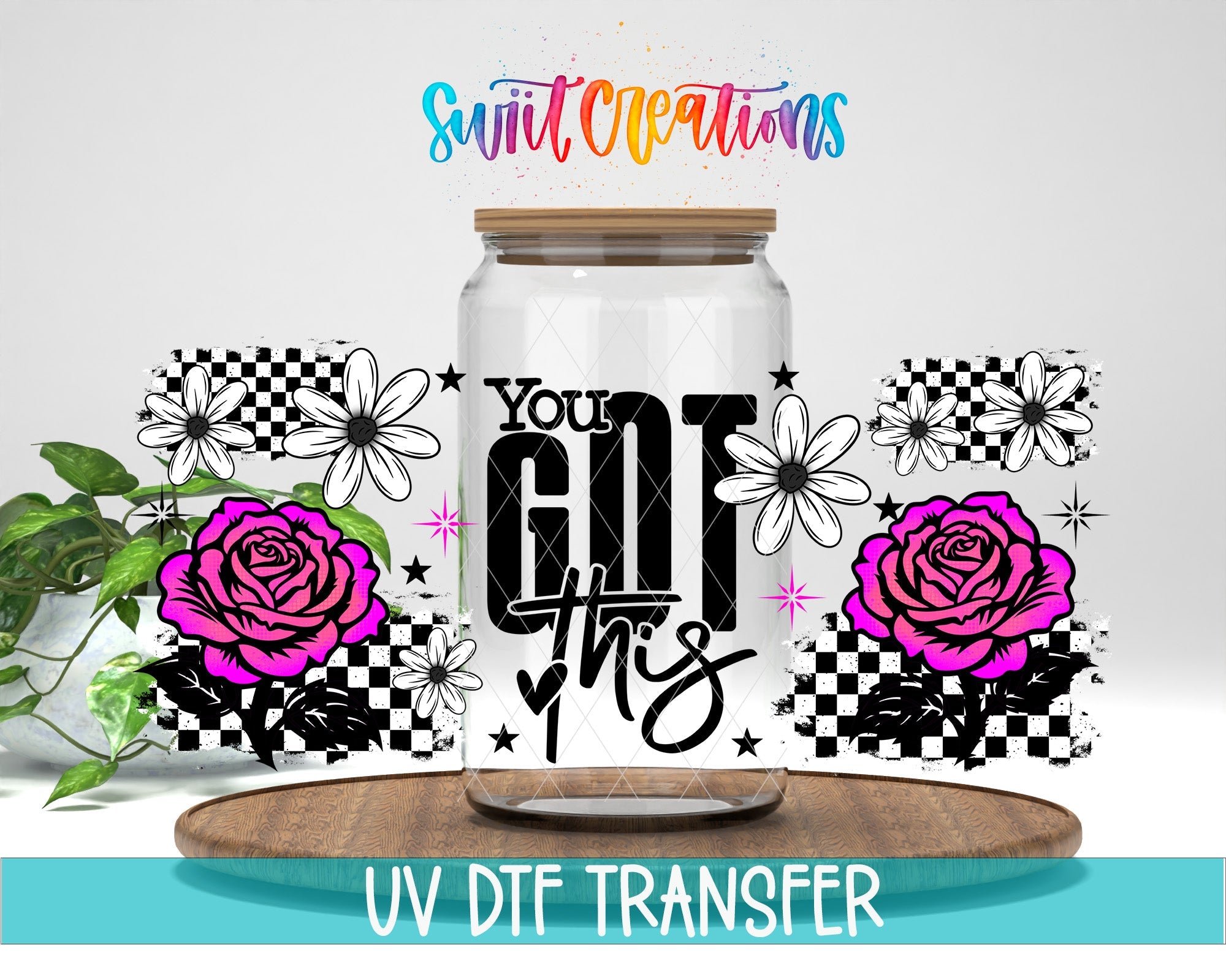 Pink Rose Motavational You Got This UV DTF Transfer Tumbler Wrap | DTF329 - Swiit Creations