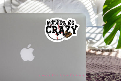 Pitches Be Crazy Sticker SS3420 - Swiit Creations