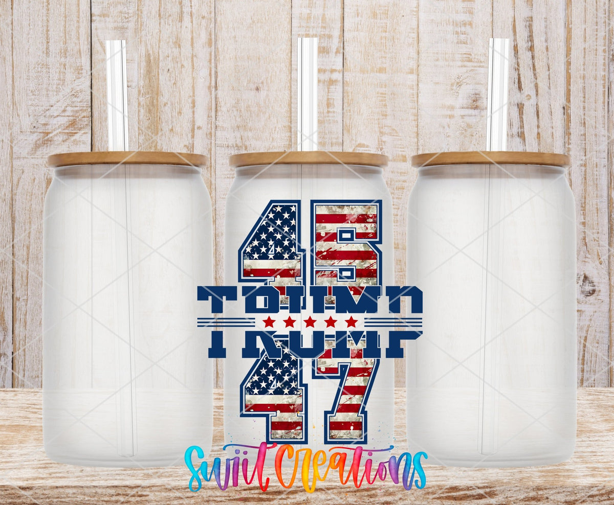 Swiit Creations UV DTF Trump 45 47 transfer shown on a clear glass can set