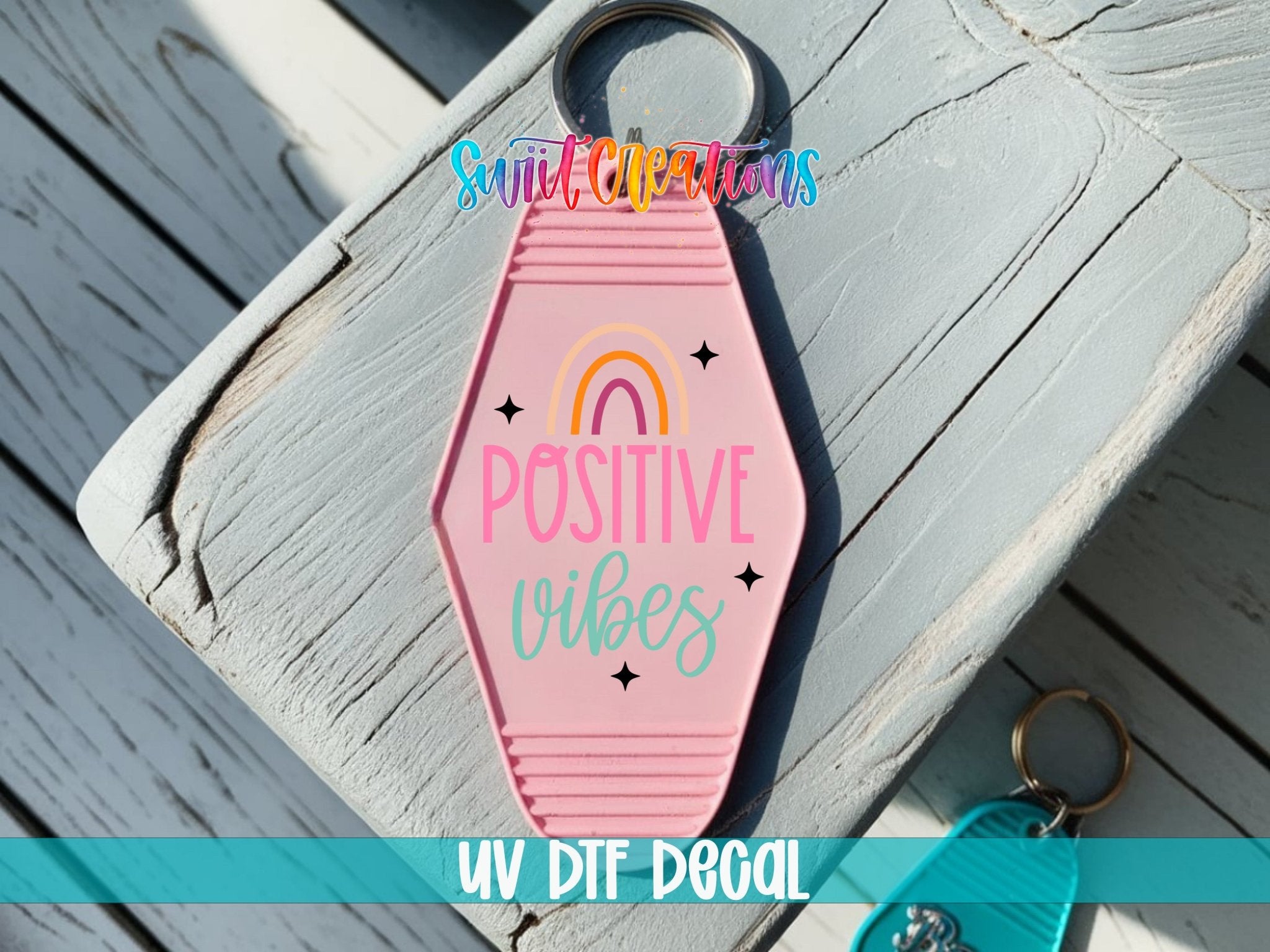 Positive Vibes Rainbow Motel Keychain UV DTF Transfer | Retro Boho Decal | MK2065 - Swiit Creations