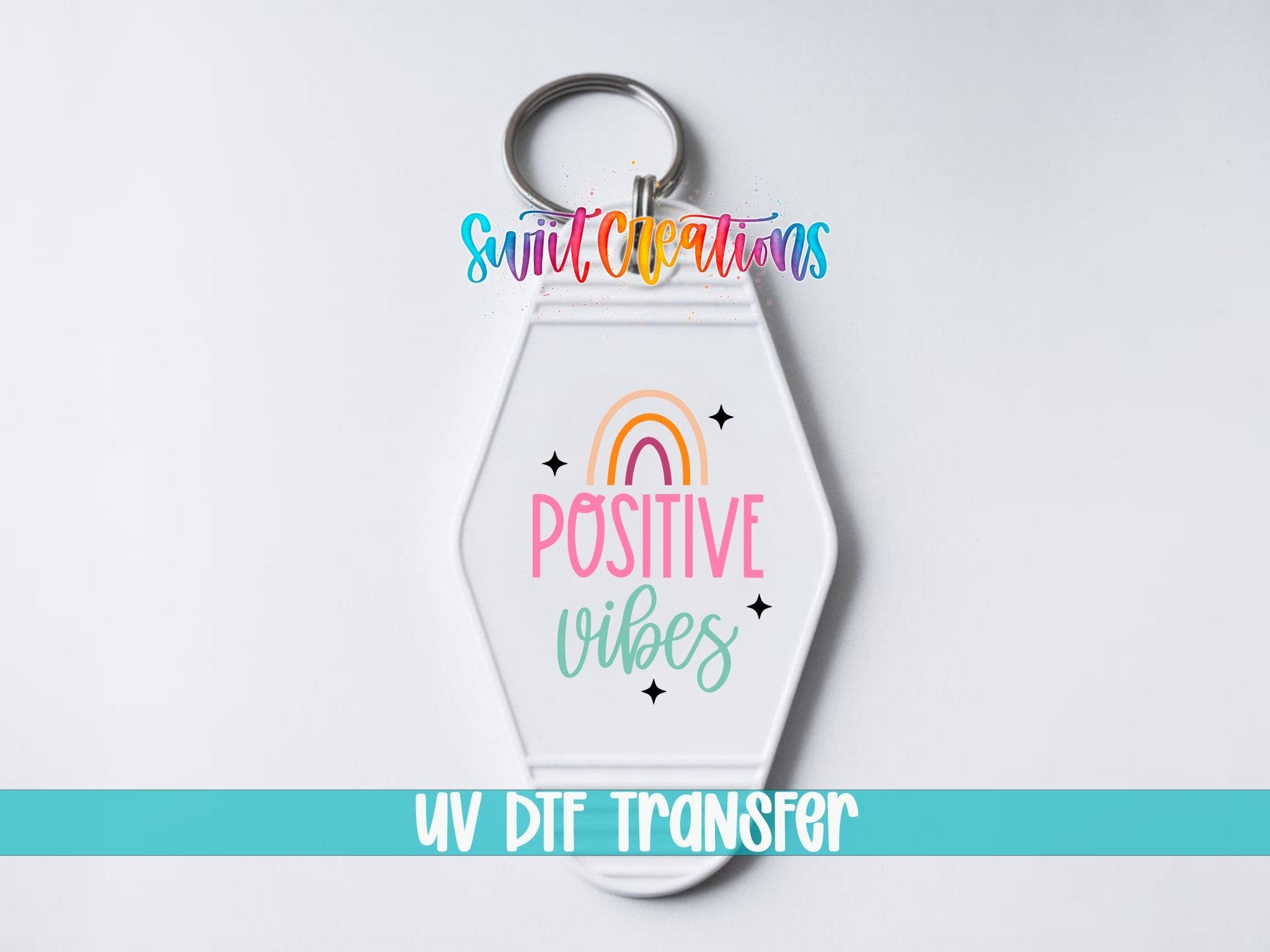 Positive Vibes Rainbow Motel Keychain UV DTF Transfer | Retro Boho Decal | MK2065 - Swiit Creations