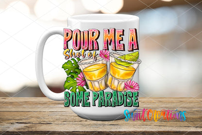 Pour Me a Shot of Some Sunshine UV DTF Cup Decal | UV1023 - Swiit Creations