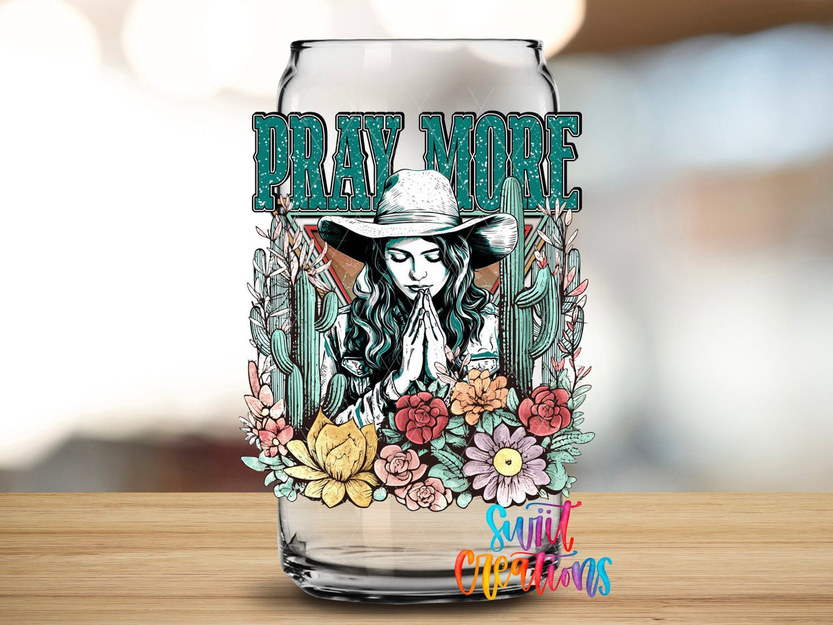 Pray More UV DTF Decal | Western Cowgirl Faith Tumbler Wrap | Floral Christian Glass Can Transfer | UV1351 - Swiit Creations