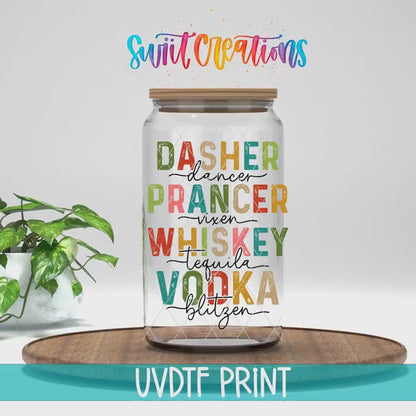 Dasher Dancer Prancer Vixen Whiskey Tequila Vodka Blitzen Christmas UV DTF Cup Decal | UV1141