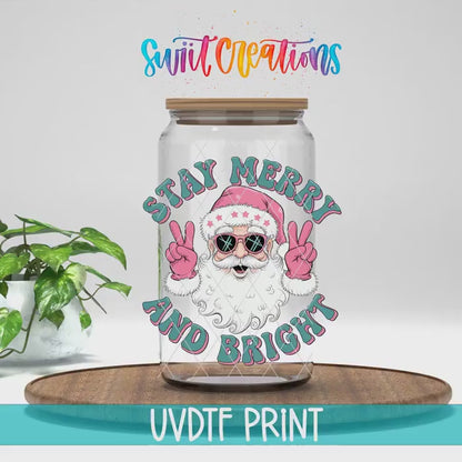 Stay Merry And Bright Santa Christmas UV DTF Cup Decal | UV1216