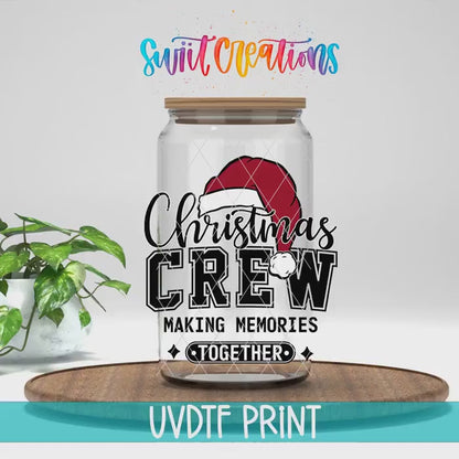 Christmas Crew Making Memories Together UV DTF Cup Decal | UV1090