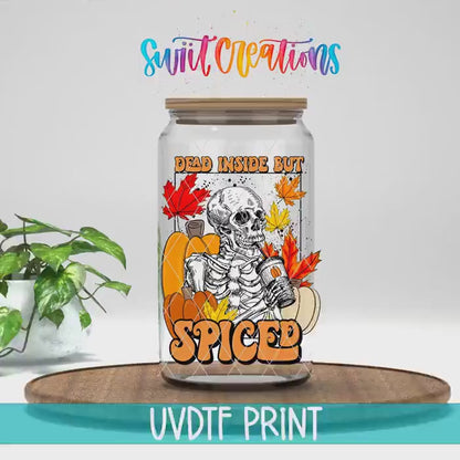 Dead Inside But Spiced Pumpkin Skeleton UV DTF Cup Decal | UV1696