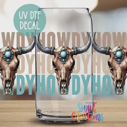 Howdy Western UV DTF Transfer Tumbler Wrap | Turquoise Bull Skull Cowgirl Tumbler Design | DTF284
