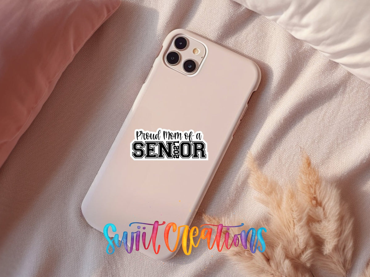 Proud Mom of a 2027 Senior Waterproof Vinyl Sticker | SS1744 - Swiit Creations