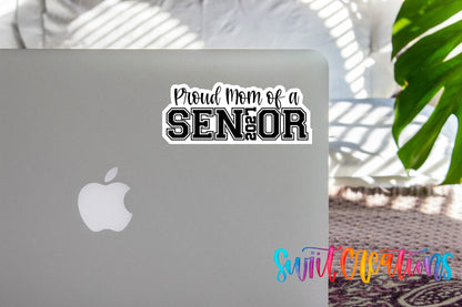 Proud Mom of a 2027 Senior Waterproof Vinyl Sticker | SS1744 - Swiit Creations