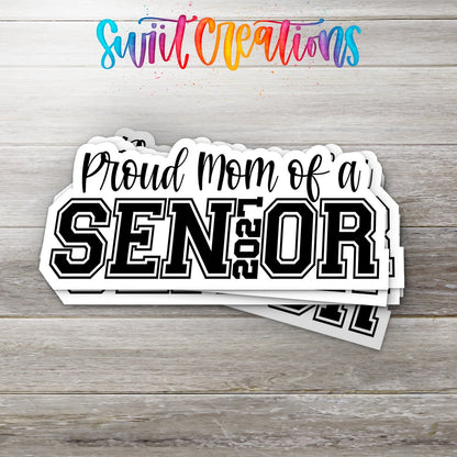 Proud Mom of a 2027 Senior Waterproof Vinyl Sticker | SS1744 - Swiit Creations