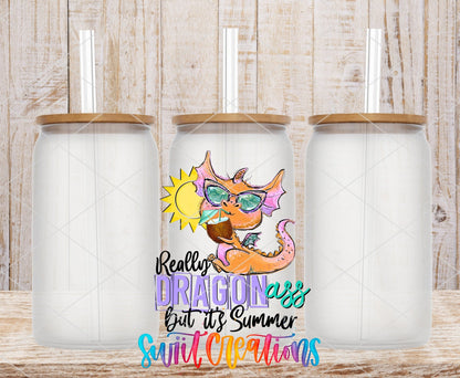Really Dragonass, But It's Summer UV DTF Cup Decal | UV378 - Swiit Creations