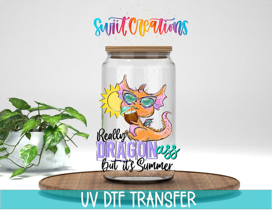 Really Dragonass, But It's Summer UV DTF Cup Decal | UV378 - Swiit Creations