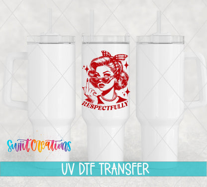 Respectfully Retro Pin Up UV DTF Cup Decal | UV923 - Swiit Creations
