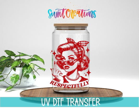 Respectfully Retro Pin Up UV DTF Cup Decal | UV923 - Swiit Creations