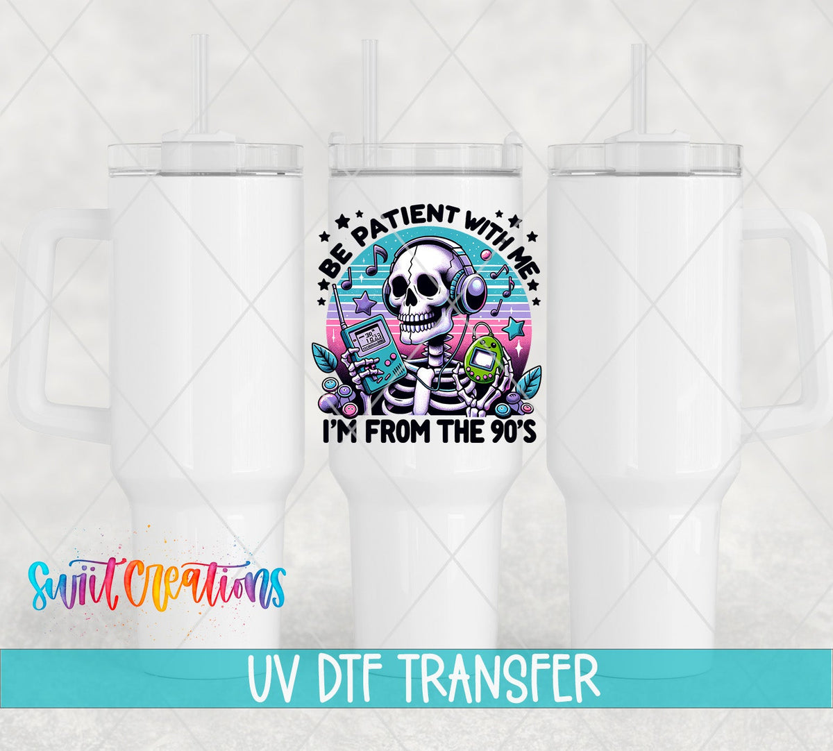 Retro Skeleton I’m From The 90’s UV DTF transfer applied to a white tumbler set from Swiit Creations