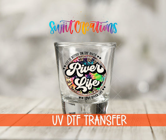 River Life UV DTF Shot Glass Transfer | SG867 - Swiit Creations