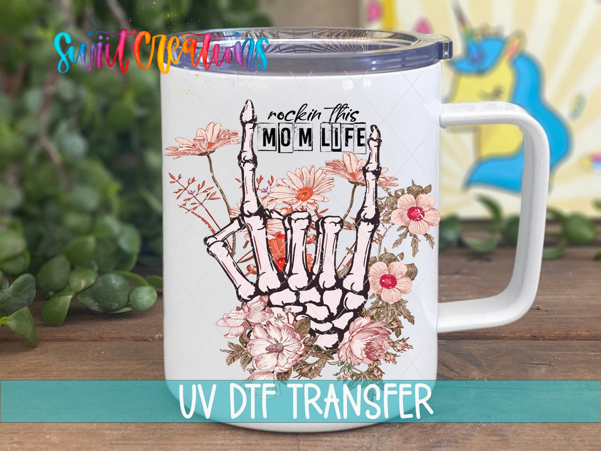 Rockin' This Mom Life UV DTF Cup Decal | UV364 - Swiit Creations
