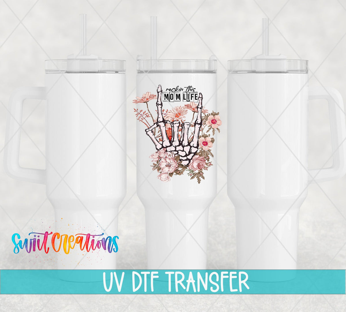 Rockin' This Mom Life UV DTF Cup Decal | UV364 - Swiit Creations