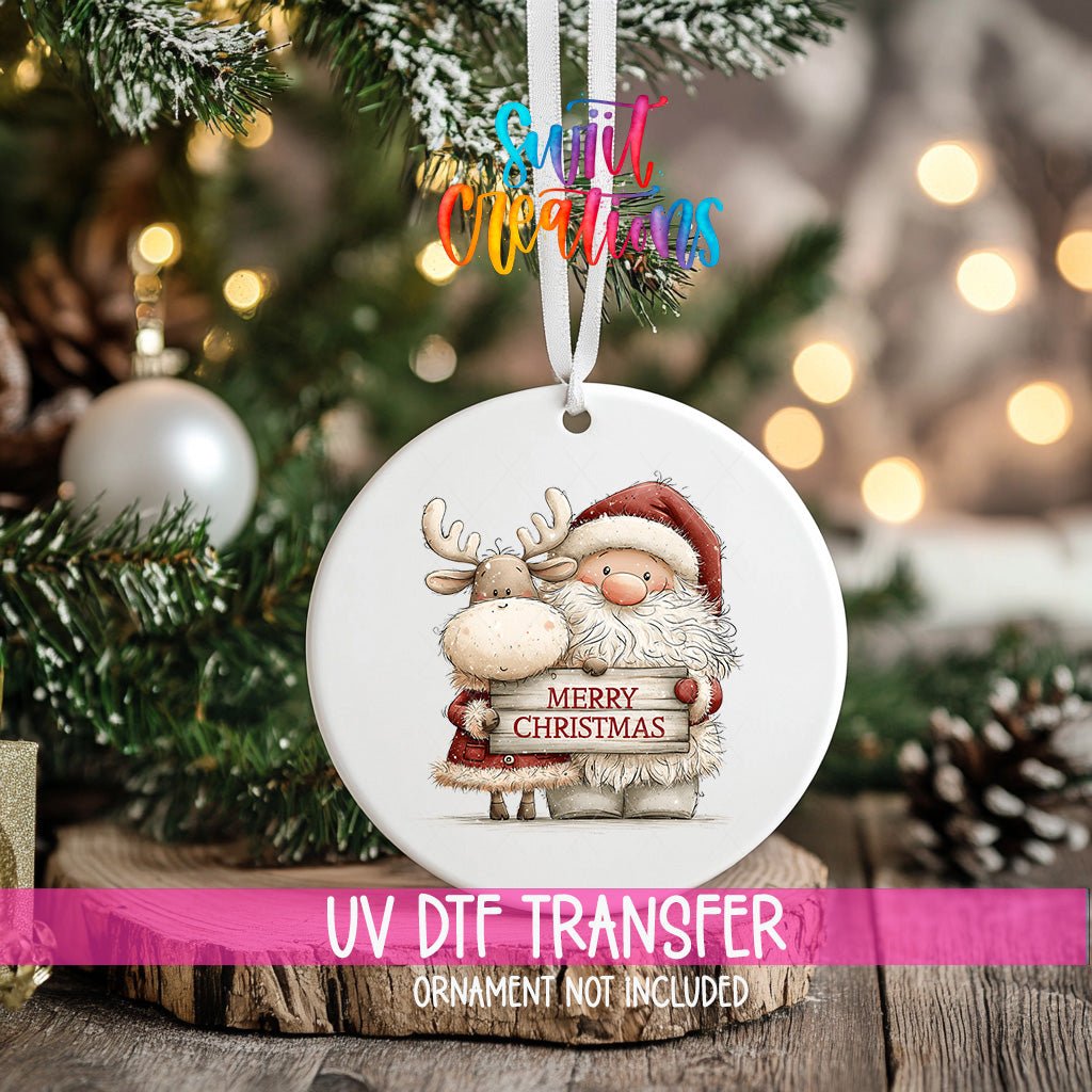 Santa and Reindeer Greeting Ornament UV DTF Transfer | Cozy Pair with Rustic Merry Christmas Sign | O-2170 - Swiit Creations