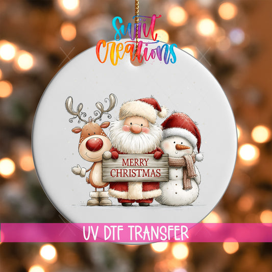 Santa Reindeer and Snowman Ornament UV DTF Transfer | Classic Holiday Friends with Merry Christmas Sign | O-2168 - Swiit Creations