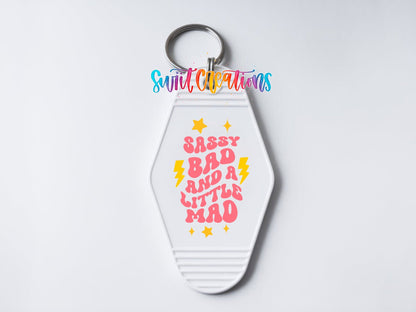 Sassy Bad and a Little Mad Motel Keychain UV DTF Transfer | Funny Retro Saying Decal | MK2190 - Swiit Creations