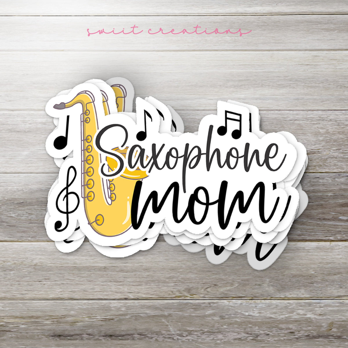 Saxophone Mom Sticker SS803 - Swiit Creations