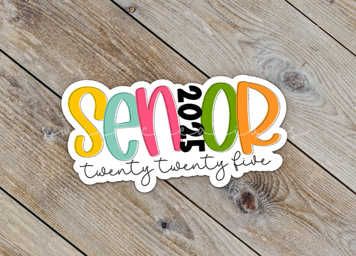 Senior 2025 Sticker SS837 - Swiit Creations