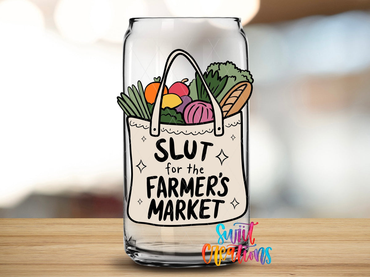 Slut for the Farmer’s Market UV DTF Decal | UV1533 - Swiit Creations