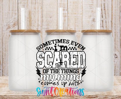 Sometimes Even I’m Scared UV DTF transfer applied to a clear glass can set from Swiit Creations