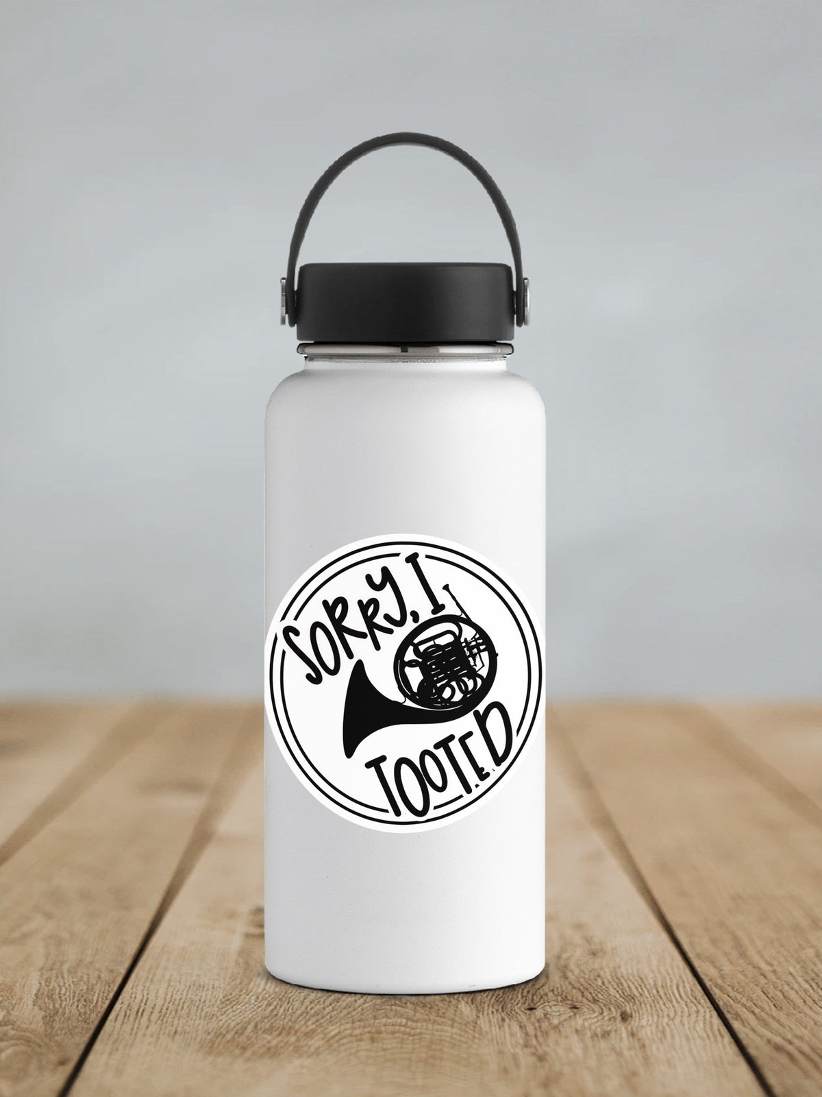 Sorry I Tooted French Horn Sticker SS1383 - Swiit Creations