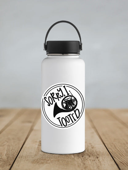 Sorry I Tooted French Horn Sticker SS1383 - Swiit Creations