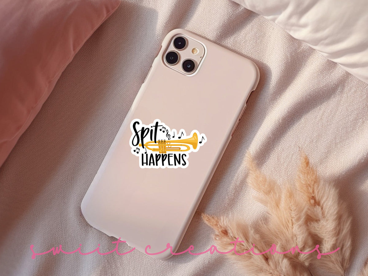 Spit Happens with Trumpet Sticker SS756 - Swiit Creations
