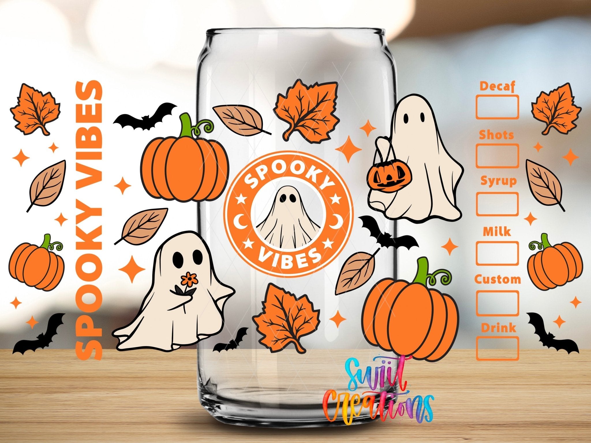 Spooky Vibes UV DTF Transfer Tumbler Wrap | Ghost Pumpkin Halloween Coffee Cup Decal | DTF270 - Swiit Creations