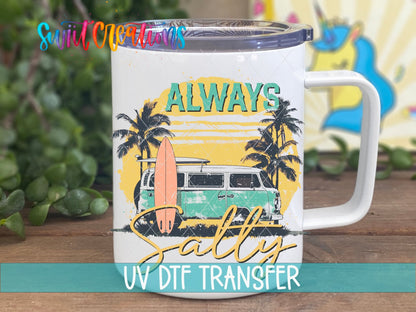 Summer Beach Always Salty UV DTF Cup Decal | UV939 - Swiit Creations
