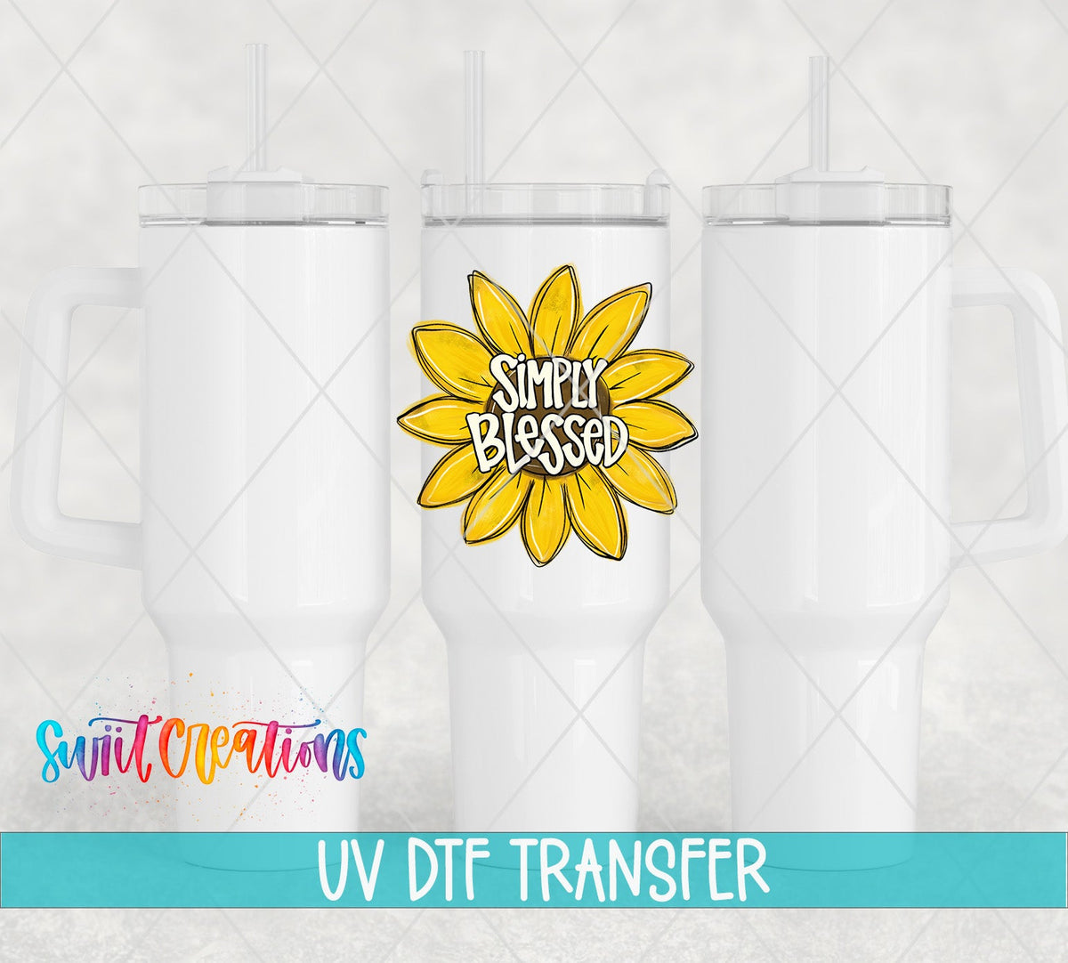 Sunflower Simply Blessed UV DTF Cup Decal | UV831 - Swiit Creations