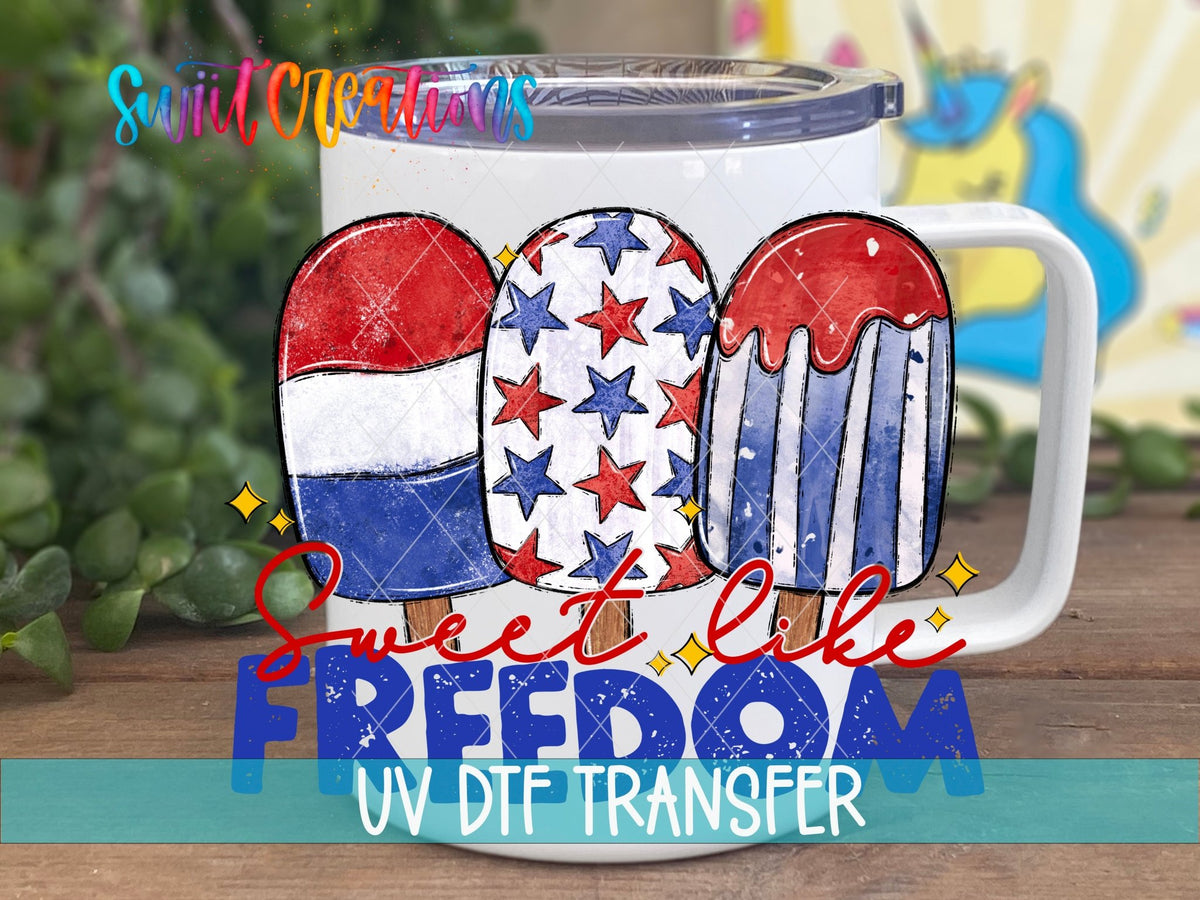 Sweet Like Freedom UV DTF Decal | Patriotic Popsicle Tumbler Wrap | UV1548 - Swiit Creations