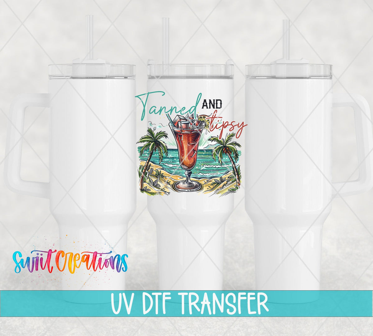 Tanned And Tipsy Beach Cocktail UV DTF Cup Decal | UV932 - Swiit Creations