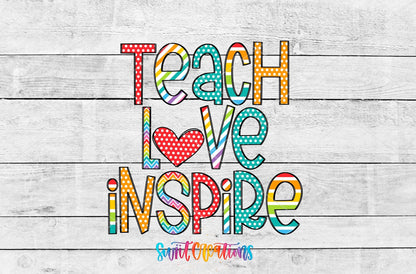 Swiit Creations UV DTF Teach Love Inspire transfer shown as the full artwork preview