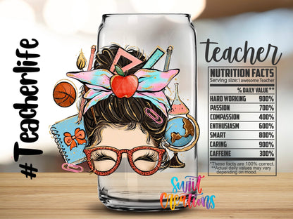 Teacher Life UV DTF Transfer Tumbler Wrap | Teacher Nutrition Facts | DTF113 - Swiit Creations